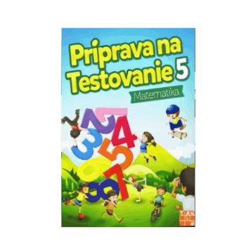 Obálka pracovného zošita Príprava na testovanie – Matematika pre 5. ročník ZŠ, 60-stranová brožúra vo formáte A4