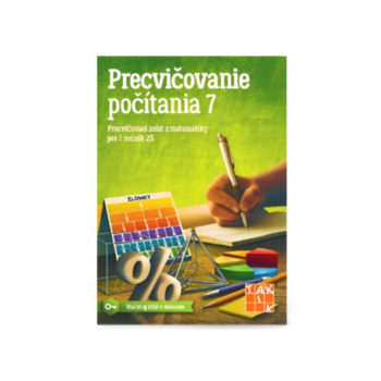Precvičovanie počítania pre 7. ročník